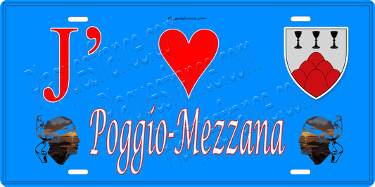 Plaque métal décorative 15 x 30 cm bleu J' ❤️ Poggio Mezzana Canton de la Castagniccia Haute-Corse