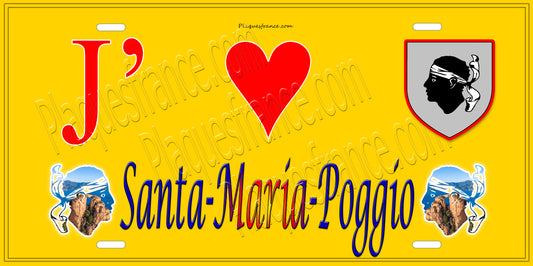 Plaque métal décorative 15 x 30 cm jaune J' ❤️ Santa-Maria-Poggio Canton de la Castagniccia Haute-Corse