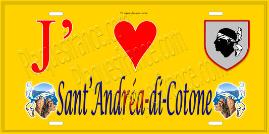 Plaque métal décorative 15 x 30 cm jaune J' ❤️ Sant'Andréa-di-Cotone Canton de la Castagniccia Haute-Corse