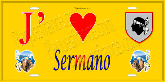 Plaque métal décorative 15 x 30 cm jaune  J' ❤️Sermano Canton de Golo-Morosaglia Haute-Corse