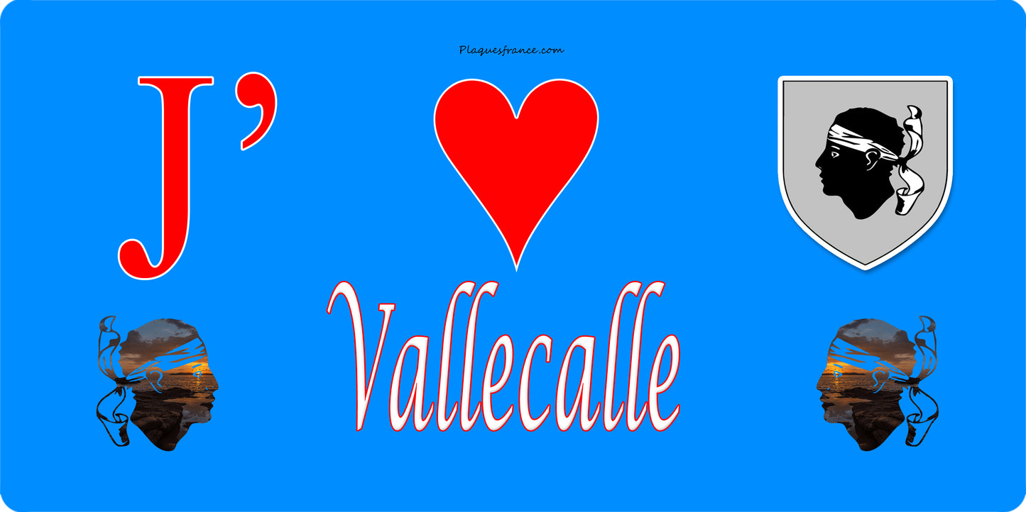 Plaque métal décorative 15 x 30 cm bleu J' ❤️ Vallecalle Canton de Biguglia-Nebbio Haute-Corse
