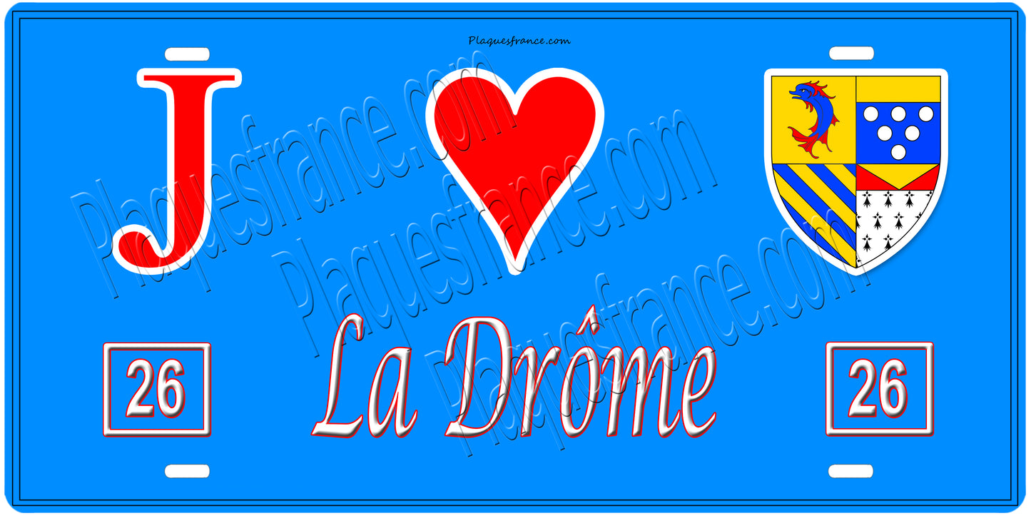 Plaque métal décorative, J' ❤️La Drôme (26), région Auvergne Rhône Alpes, France