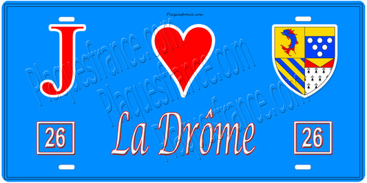 Plaque métal décorative, J' ❤️La Drôme (26), région Auvergne Rhône Alpes, France