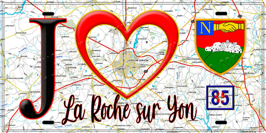 Plaque métal décorative, J' ❤️La Roche sur Yon, Vendée (85)