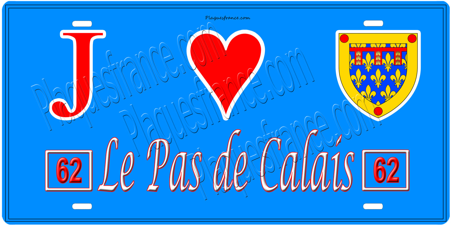 Plaque métal décorative, J' ❤️Le Pas de Calais (62), région Hauts de France