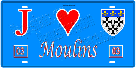 Plaque métal décorative, J' ❤️Moulins, Allier (03)