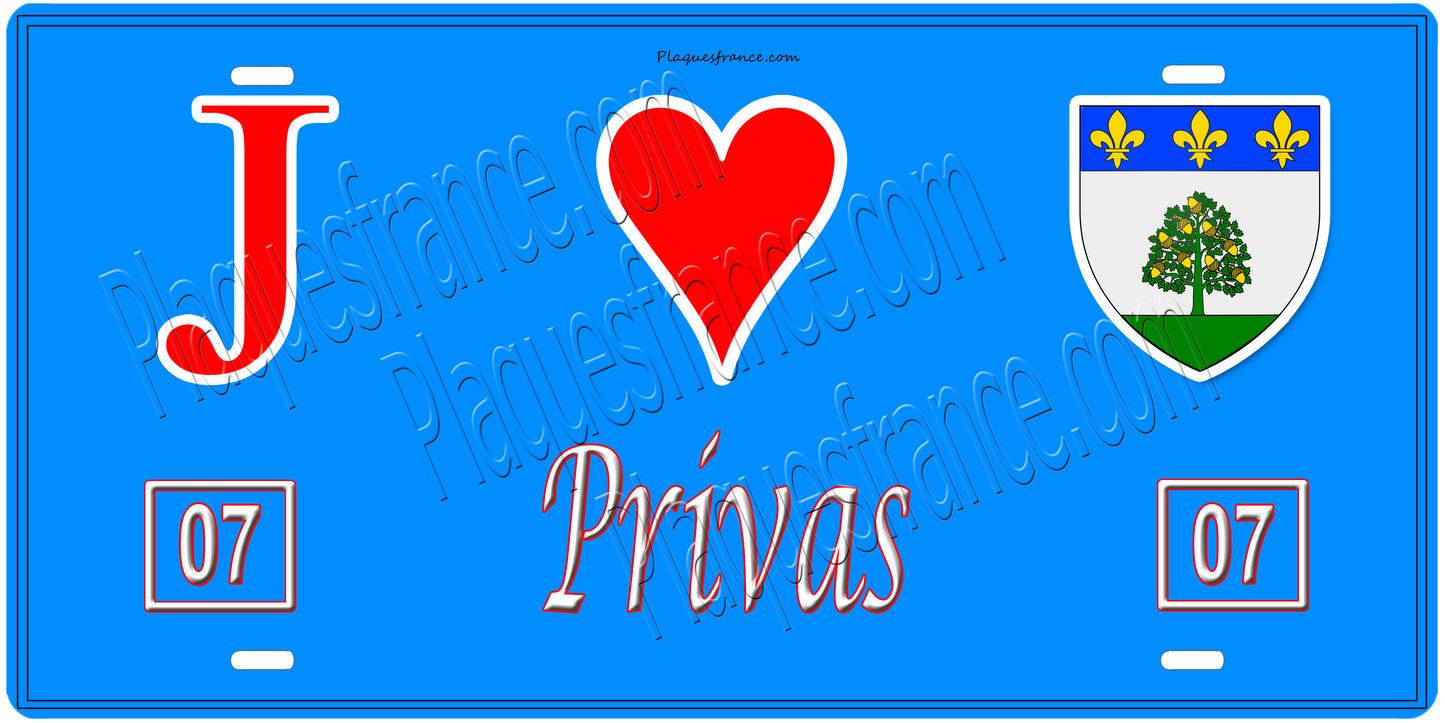 Plaque métal décorative, J' ❤️Privas, Ardèche (07)