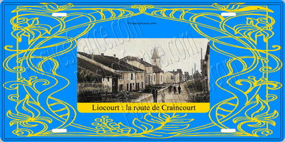 Plaque métal décorative 15 x 30 cm carte postale ancienne : La route de Craincourt à Liocourt canton du Saulnois Moselle 57