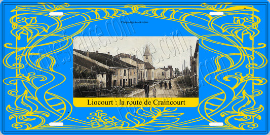 Plaque métal décorative 15 x 30 cm carte postale ancienne : La route de Craincourt à Liocourt canton du Saulnois Moselle 57